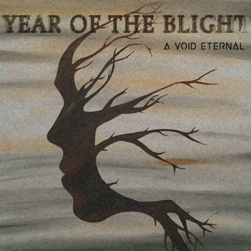 A Void Eternal : Year of the Blight